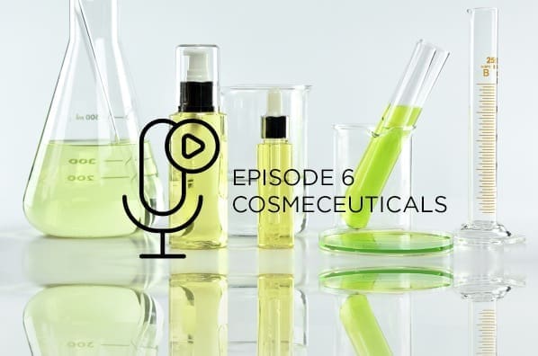 Podcast Cosmeceuticals